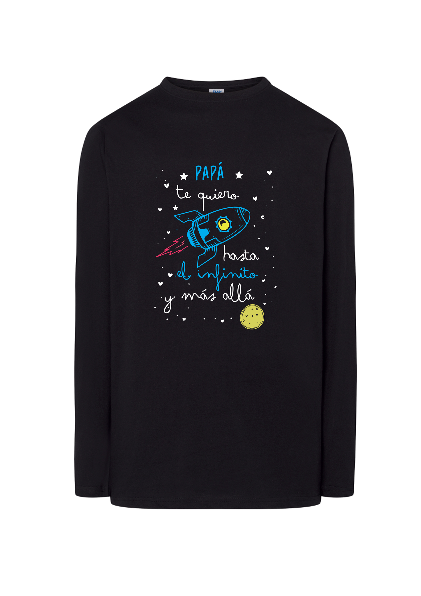 Camiseta PAPA te quiero hasta el infinito y más allá