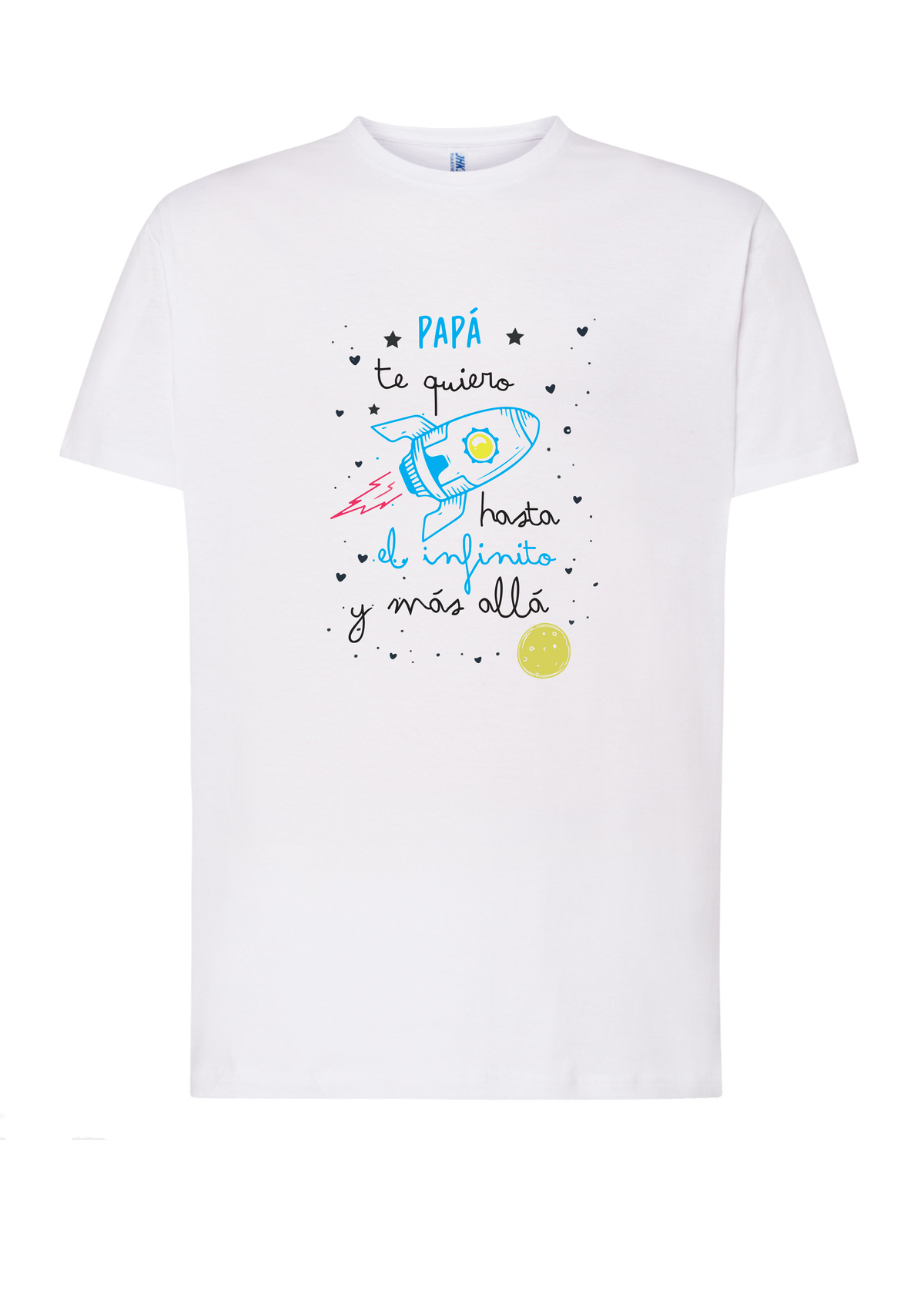 Camiseta PAPA te quiero hasta el infinito y más allá MC