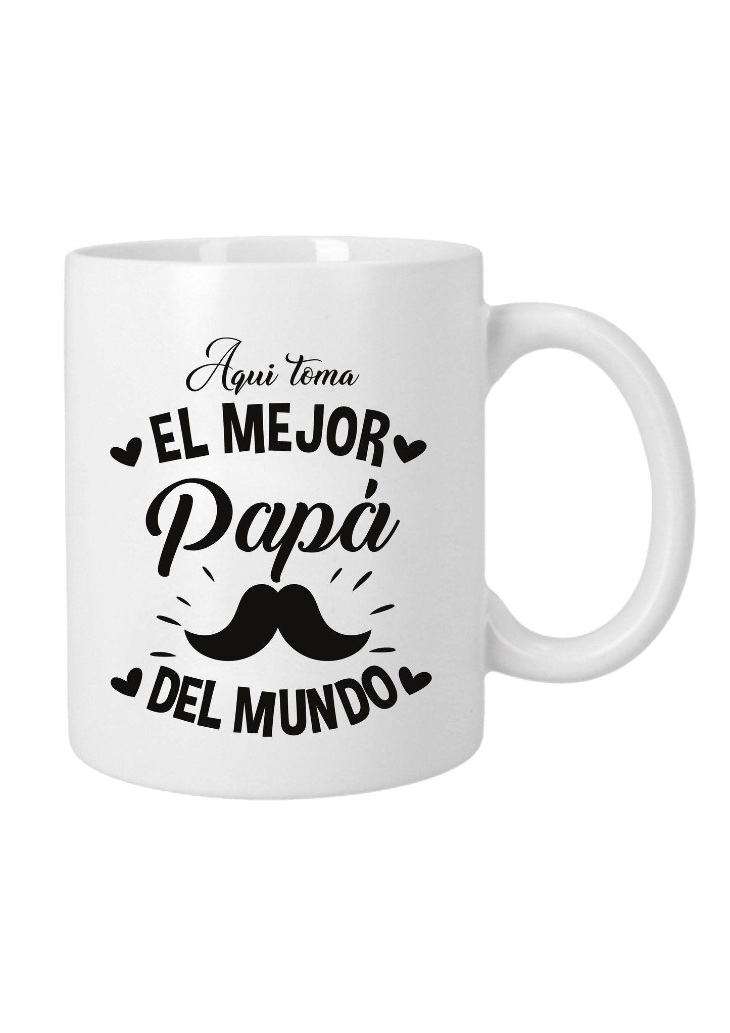 Taza "Aqui toma el mejor papa del mundo"