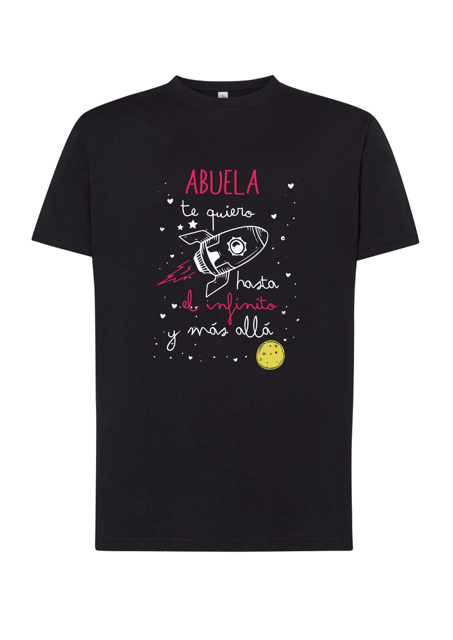 Camiseta "Abuela te quiero hasta el infinito y más allá"