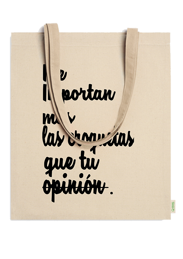 Bolsa de tela "me importan más las croquetas que tu opinión"