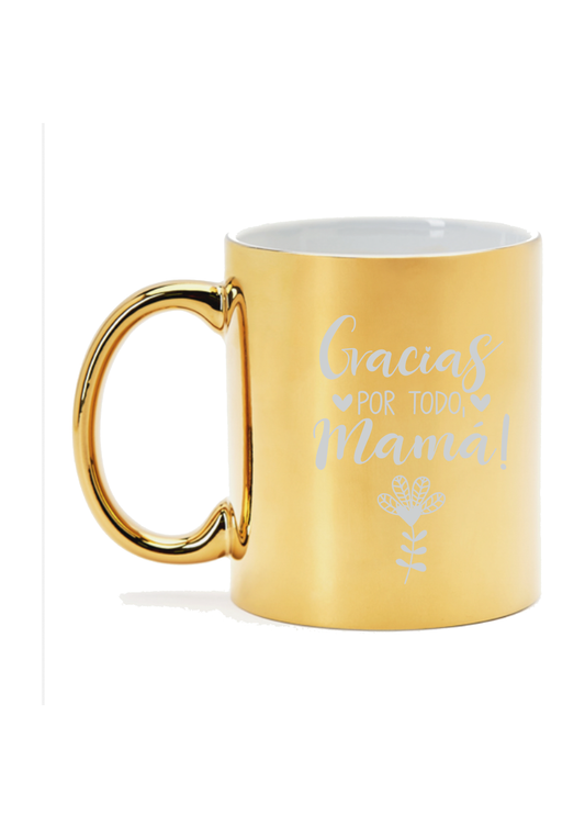 Taza "Gracias por todo mamá"