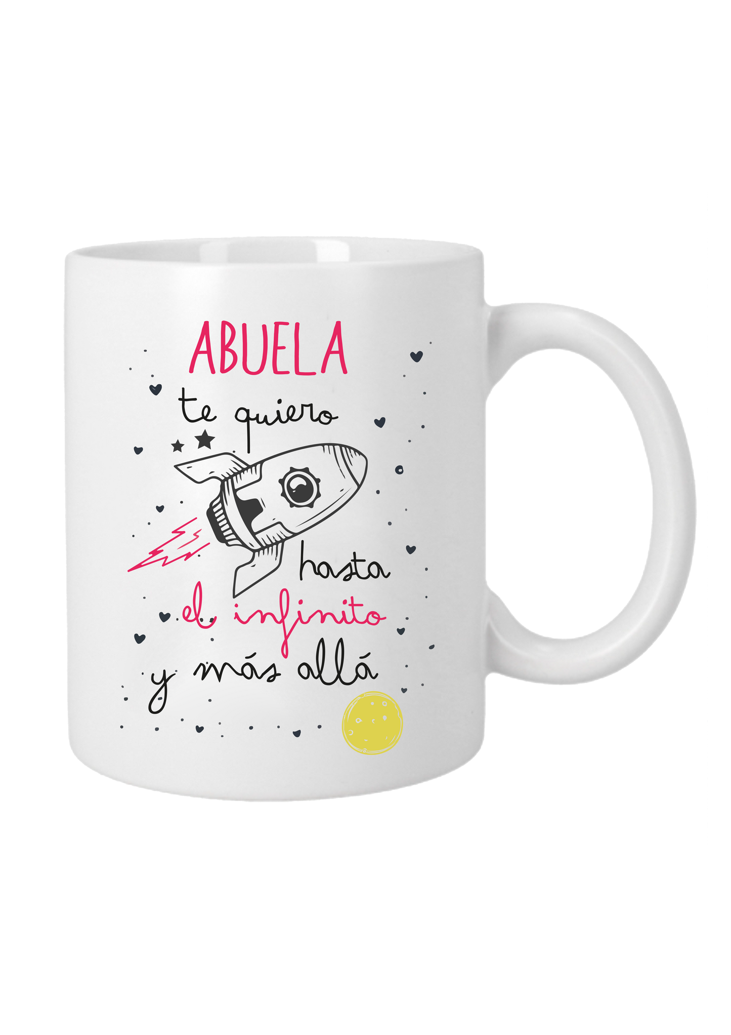 Taza "Abuela te quiero hasta el infinito y más allá"