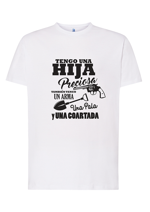 Camiseta Tengo una Hija Preciosa